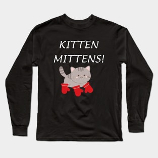 Kitten Mittens Long Sleeve T-Shirt